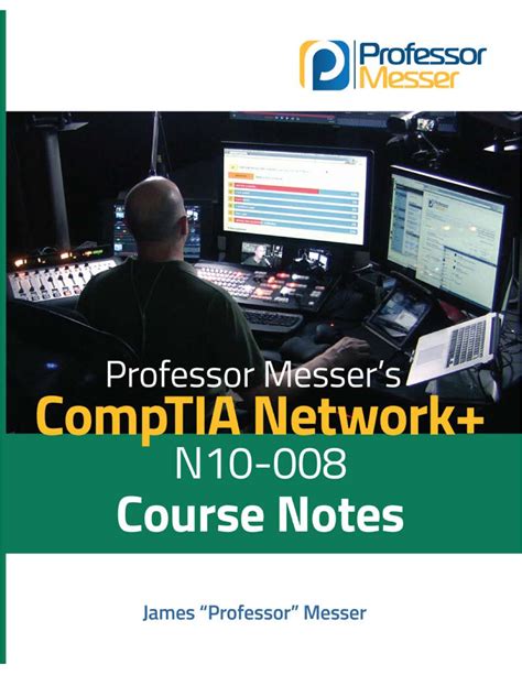 A Course Notes. . Professor messer network notes n10008